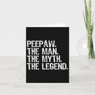 Pee-paw The Man The Myth The Legend Bunnyaw Funny  Card