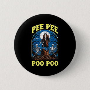 Pee Pee Poo Poo Cursed Gen Z Meme Funny Skeleton W 6 Cm Round Badge