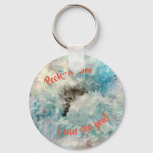 PEEK A BOO I CAN SEE YOU CUTE CAT KEY RING