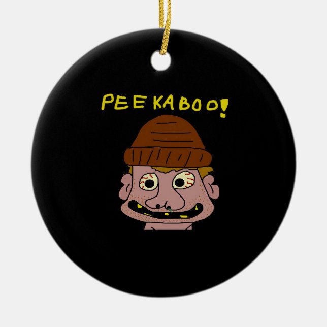 Peekabo Weird Man Ceramic Ornament (Front)