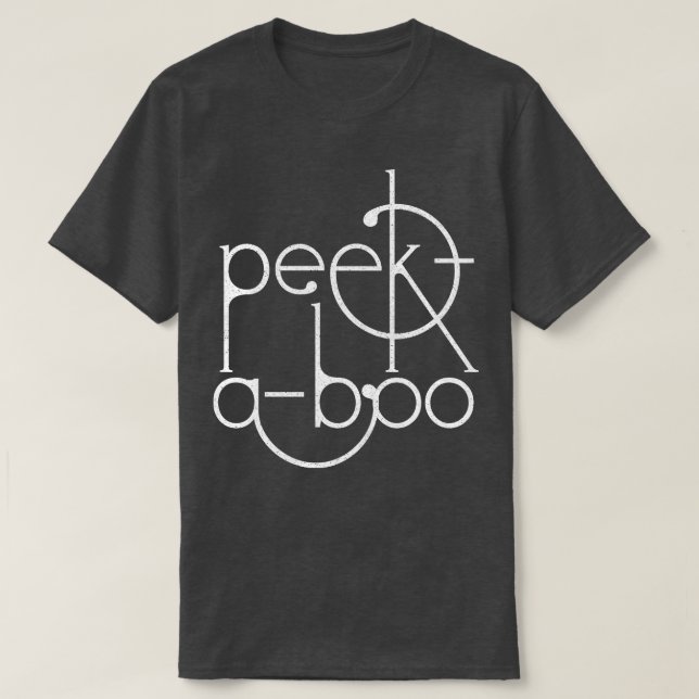PeekABoo Distressed Style Typography List Design T-Shirt (Design Front)