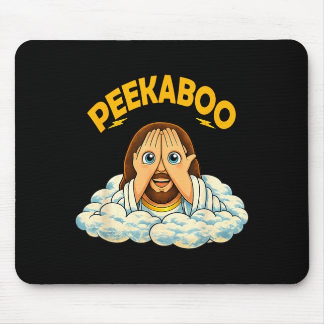 Peekaboo Jesus Mouse Pad (Front)