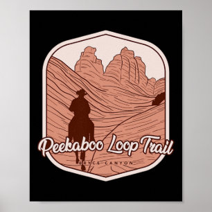 Peekaboo Loop Trail - Bryce Canyon Horseback Ridin Poster