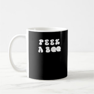 Peekaboo Spooky Slogan Coffee Mug