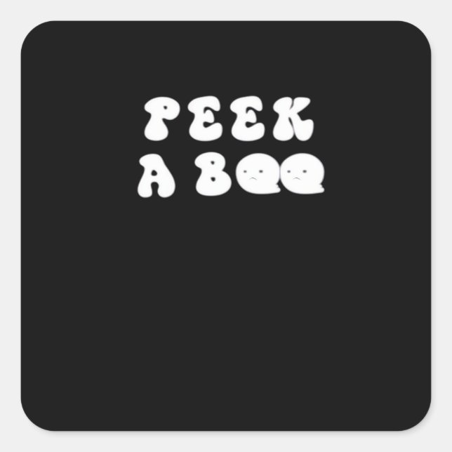 Peekaboo Spooky Slogan Square Sticker (Front)