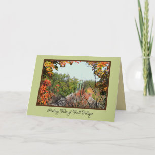 PEEKING THROUGH FALL FOLIAGE/GROUNDS OF KINGWOOD CARD