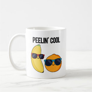 Peelin Cool Funny Fruit Pun  Coffee Mug