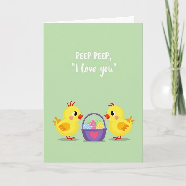 Peep I Love You Spring Card (Front)