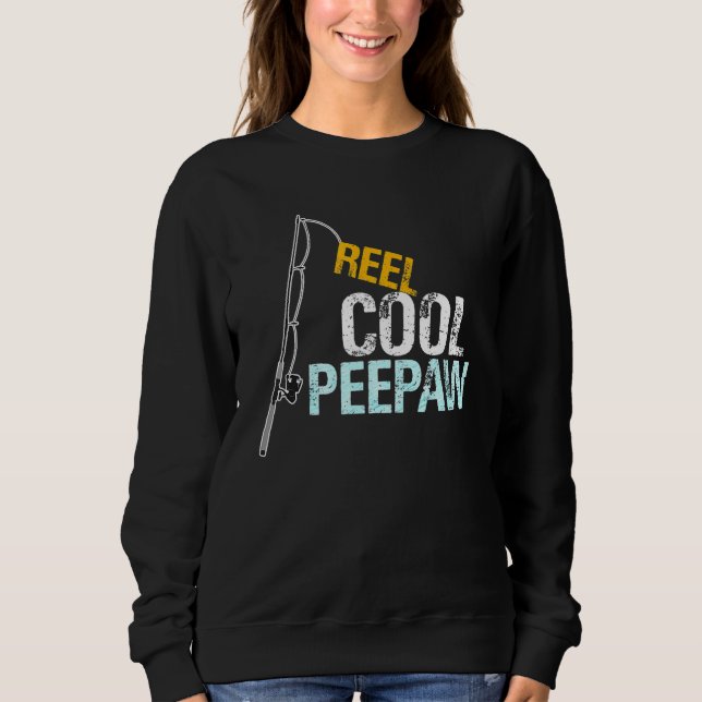 Peepaw  From Granddaughter Grandson Reel Cool Peep Sweatshirt (Front)