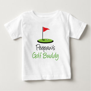 Peepaw's Golf Buddy Baby T-Shirt