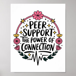 Peer Coach Power Of Connection, Peer Support Speci Poster