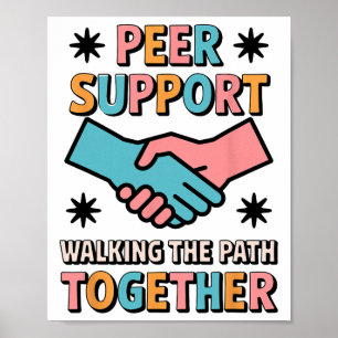 Peer Coach Walking Path Together, Peer Support Spe Poster
