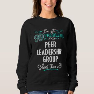 Peer Leadership Group Design - Peer Leadership Gro Sweatshirt