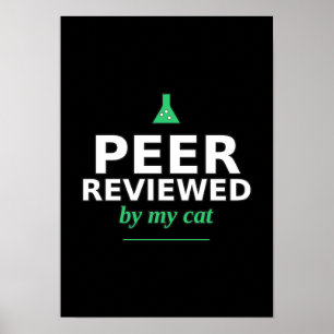 Peer Reviewed by My Cat Funny Science Poster