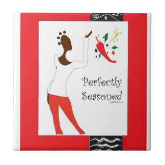 "Pefrectly Seasoned Kitchen Tile" Ceramic Tile