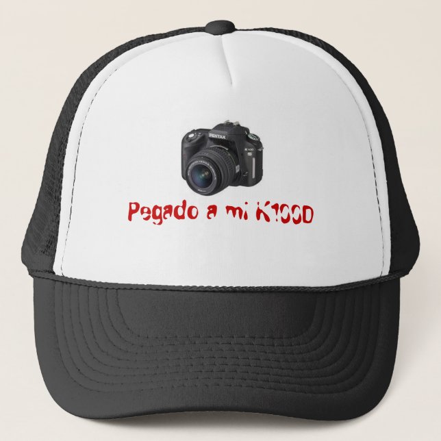 Pegado a mi K100D Trucker Hat (Front)
