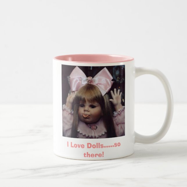 Peggy Sue, I Love Dolls.....so there! Two-Tone Coffee Mug (Right)