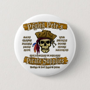 Pegleg Pete's Pirate Supplies 6 Cm Round Badge
