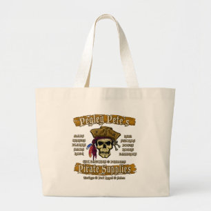 Pegleg Pete's Pirate Supplies Large Tote Bag