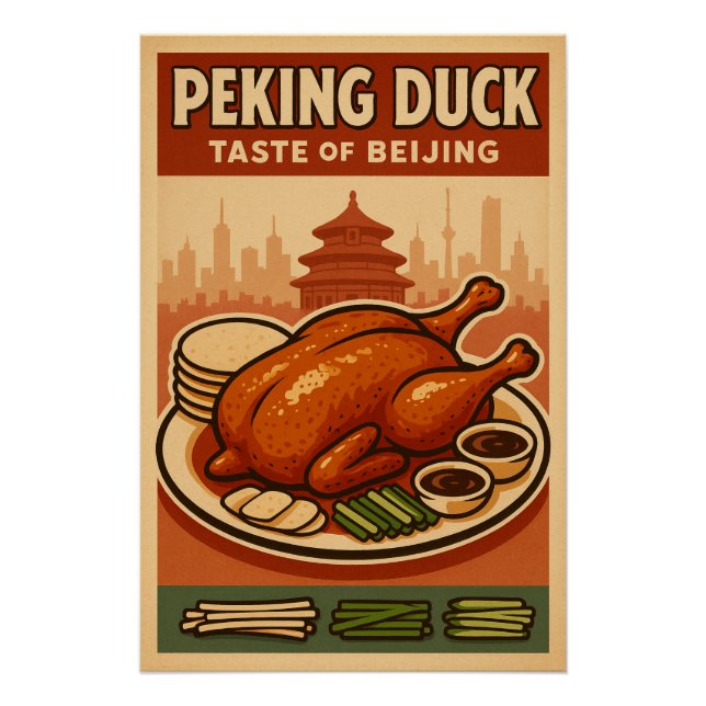 Peking Duck – A Culinary Icon of Beijing Poster (Front)