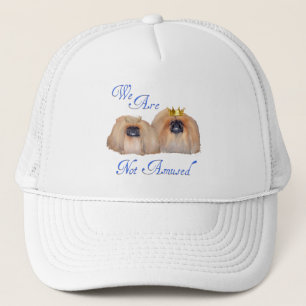 Pekingese Are Not Amused Trucker Hat