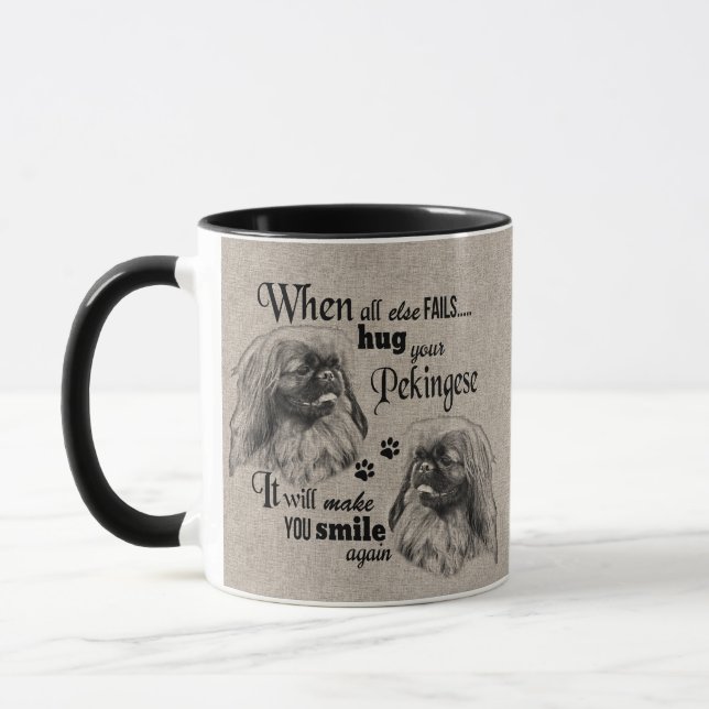 Pekingese art when everything fails quote mug (Left)