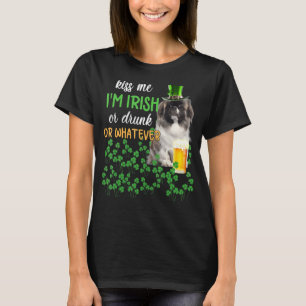 Pekingese Kiss Me I'm Irish Or Drunk Or Whatever T-Shirt