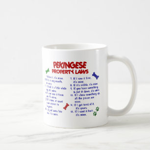 PEKINGESE Property Laws 2 Coffee Mug
