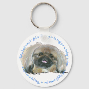 Pekingese Wisdom - How to get a Puppy Key Ring