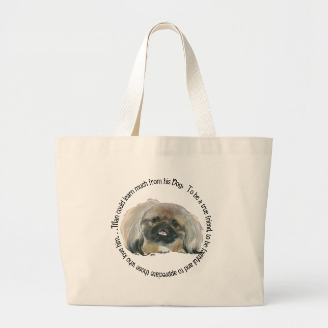 Pekingese Wisdom - Man can learn from his Dog Large Tote Bag (Front)