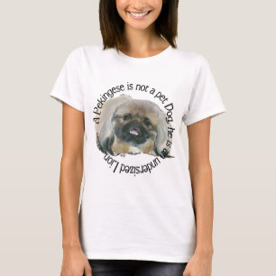Pekingese Wisdom - Undersized Lion ! T-Shirt