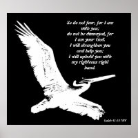 Pelican Art Isaiah 41:10 Print