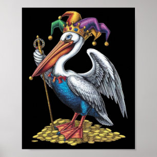 Pelican Mardi Gras Carnival Animal Lover Mens Wome Poster