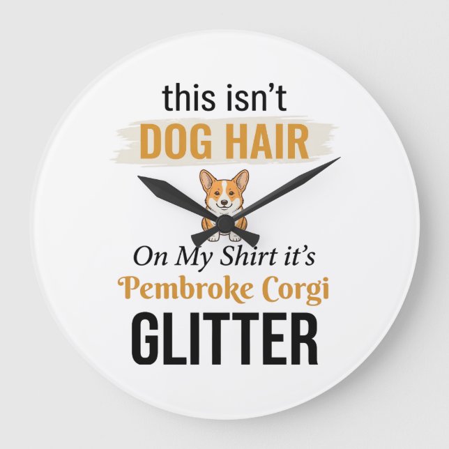 Pembroke Corgi Glitter Funny Dog Lover Design_1 Large Clock (Front)