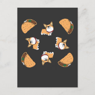 Pembroke Welsh Corgi Dog and Mexican Taco Lover Postcard