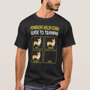 Pembroke Welsh Corgi Guide To Training Dog Obedien T-Shirt
