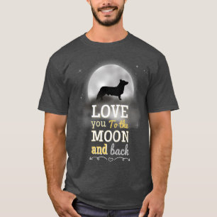 Pembroke Welsh Corgi Love To The Moon  T-Shirt