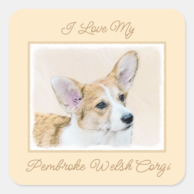 Pembroke Welsh Corgi Painting - Original Dog Art S Square Sticker (Front)