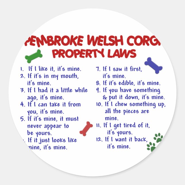 PEMBROKE WELSH CORGI Property Laws 2 Classic Round Sticker (Front)