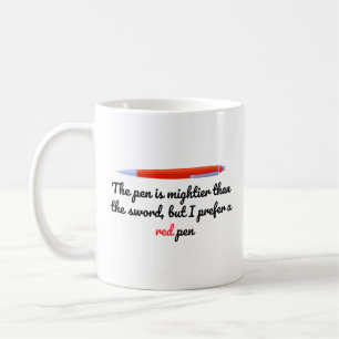 Pen Is Mightier Than Sword Funny English Teacher Coffee Mug