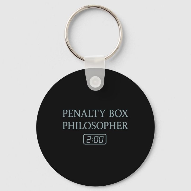 Penalty Box Philosopher Funny Hockey Player Quote  Key Ring (Front)
