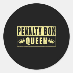 Penalty Box Queen Funny Ice Hockey (1) Classic Round Sticker