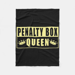 Penalty Box Queen Funny Ice Hockey (2) Fleece Blanket