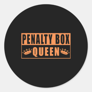 Penalty Box Queen Funny Ice Hockey (3)  Classic Round Sticker