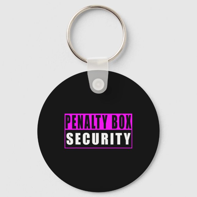Penalty Box Security Funny Ice Hockey _3  Key Ring (Front)