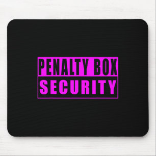 Penalty Box Security Funny Ice Hockey Mouse Pad