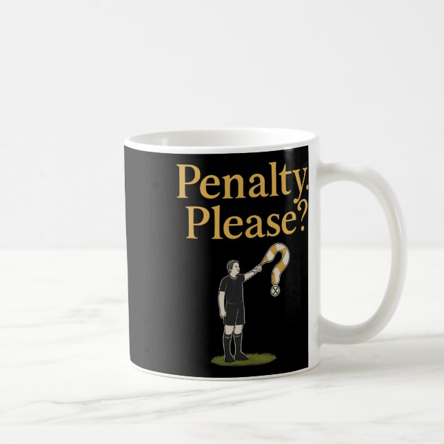 Penalty Please Soccer Referee Flag Graphic  Coffee Mug (Right)