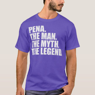 PenaPena Family name Pena last Name Pena Surname P T-Shirt