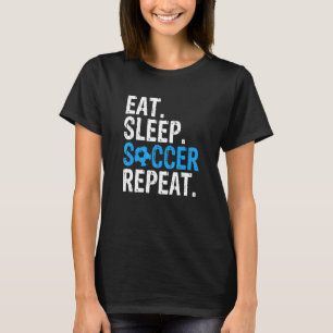 Penarol Eat Sleep Repeat Football Soccer T-Shirt