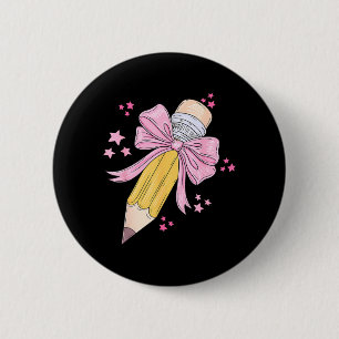 Pencil Coquette Bow Teacher Appreciation Back to 6 Cm Round Badge